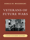 Veterans of Future Wars (eBook): A Study in Student Activism